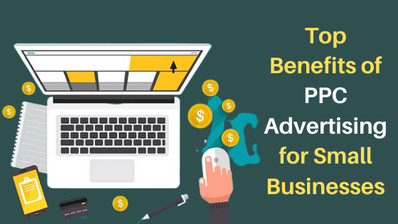 Top Benefits of PPC Advertising for Small Businesses | DigiDir